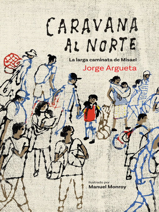 Title details for Caravana al Norte by Jorge Argueta - Wait list